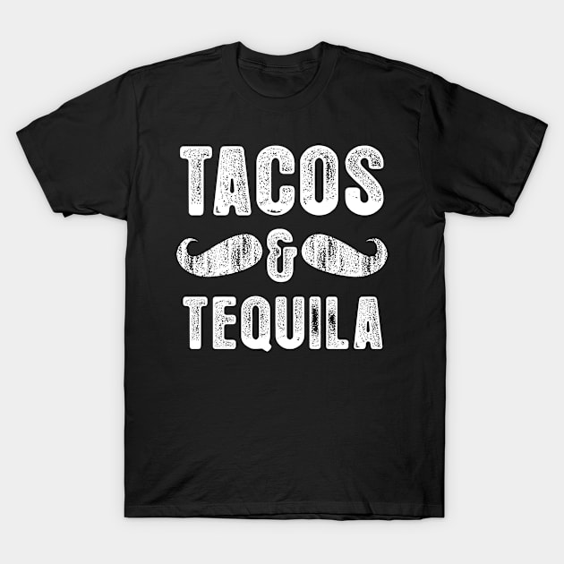 Tacos and Tequila T-Shirt by ThirdEyeAerial